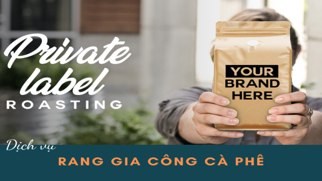 Dịch Vụ Rang Gia Công Cà Phê