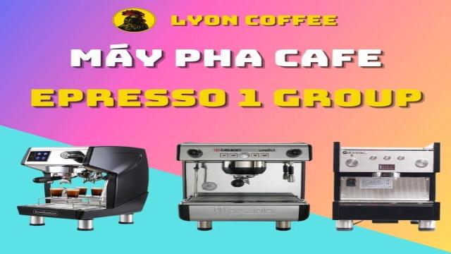 Máy Pha Cà Phê 1 Group Nên Mua