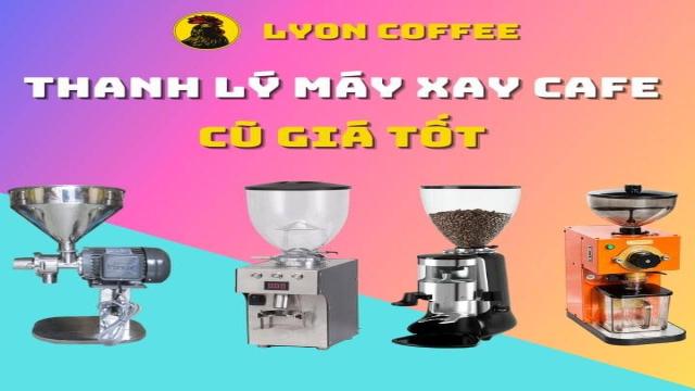 Thanh Lý Máy Xay Cà Phê Cũ