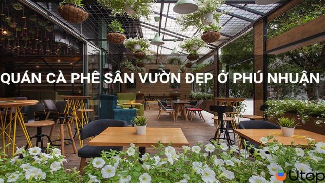 Quán Cà Phê Sân Vườn Phú Nhuận