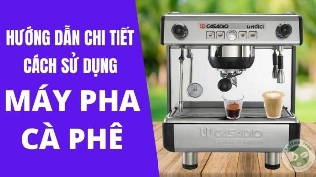 Chỉnh Máy Pha Cà Phê