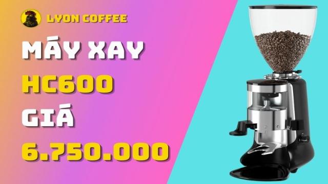 Máy xay cà phê HC600